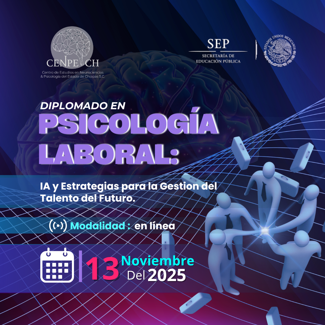 🎓 𝗗𝗶𝗽𝗹𝗼𝗺𝗮𝗱𝗼 𝗲𝗻 𝗣𝘀𝗶𝗰𝗼𝗹𝗼𝗴𝗶́𝗮 𝗲𝗻 𝗟𝗮𝗯𝗼𝗿𝗮𝗹: Ia Y Estrategias Para La Gestión Del Talento Del Futuro.