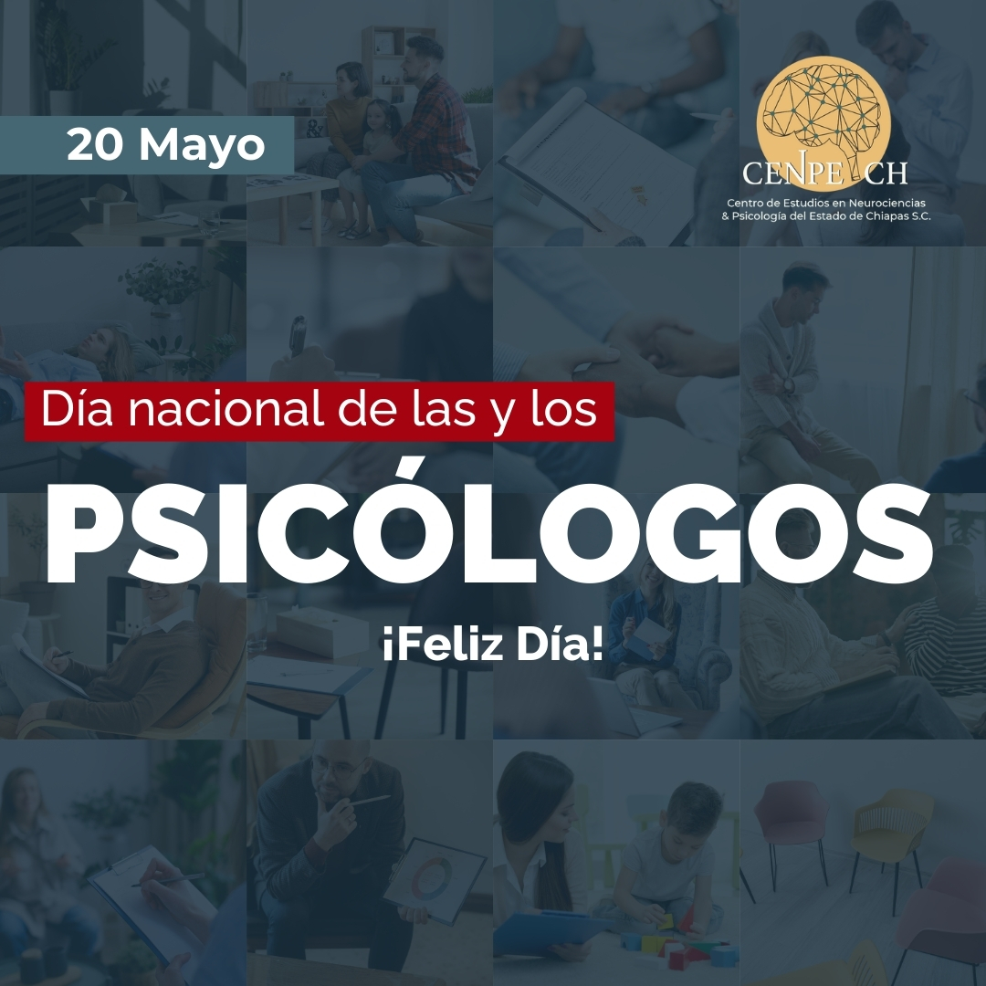 20 de mayo | Día Nacional de las y los Psicólogos en México